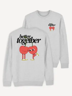 Better Together Sweatshirt