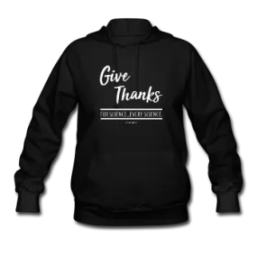 "Give Thanks For Science" - Women's Hoodie